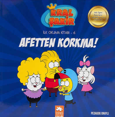 Kral Sakir Okuma Serisi Afetten Korkma